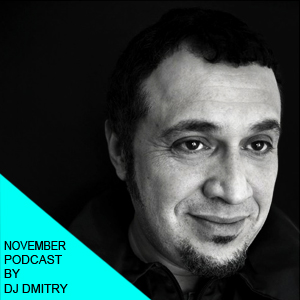 November podcast by DJ Dmitry - Your Moms Agency